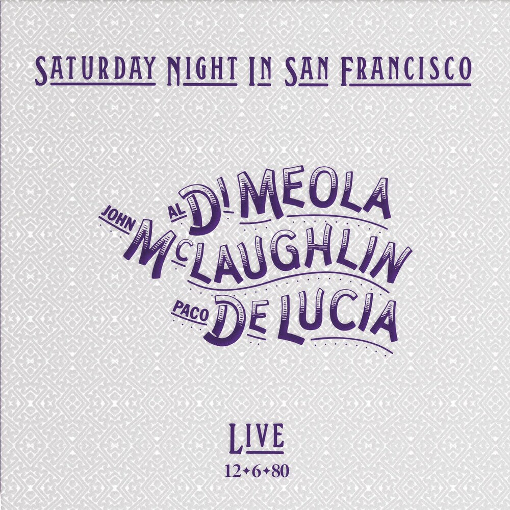John Mclaughlin  / Paco De Lucia / Al Di Meola - Saturday Night In San Francisco [180 Gram] Vinyl Record