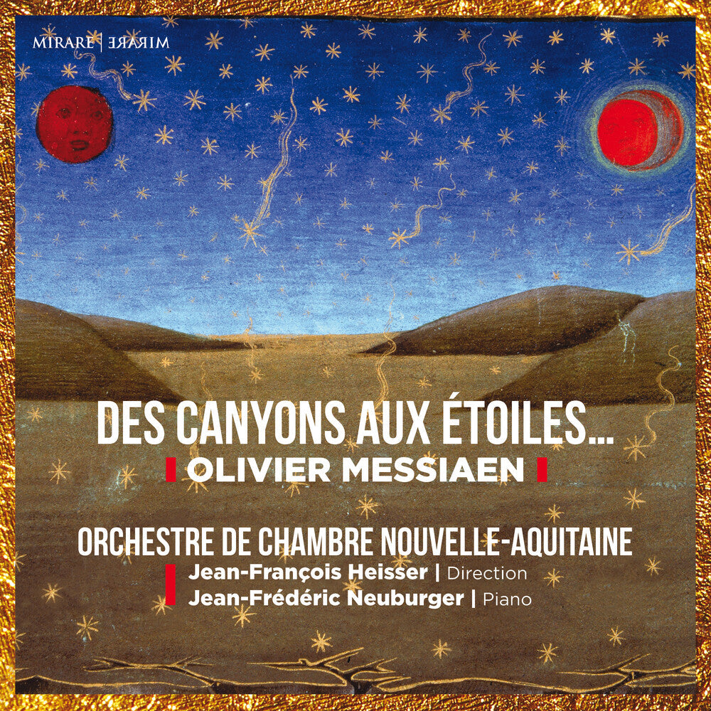 Orchestre De Chambre Nouvelle-Aquitaine - Messiaen: Des canyons aux etoiles [CD]