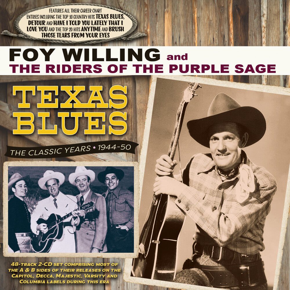 Foy Willings  & The Riders Of The Purple Sage - Texas Blues: The Classic Years 1944-50 [CD]
