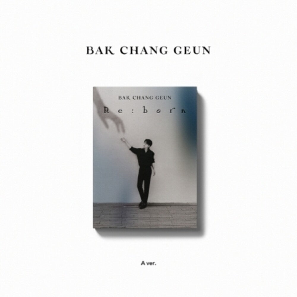 Bak Chang Geun - Re:Born (Digipak A Version) (Phob) (Phot) (Asia) [CD]