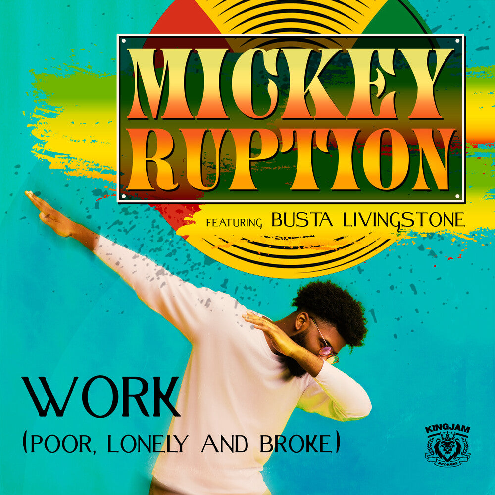 Ruption, Mickey / Livingstone, Busta - Work (Poor, Lonely And Broke) (Mod) [CD]
