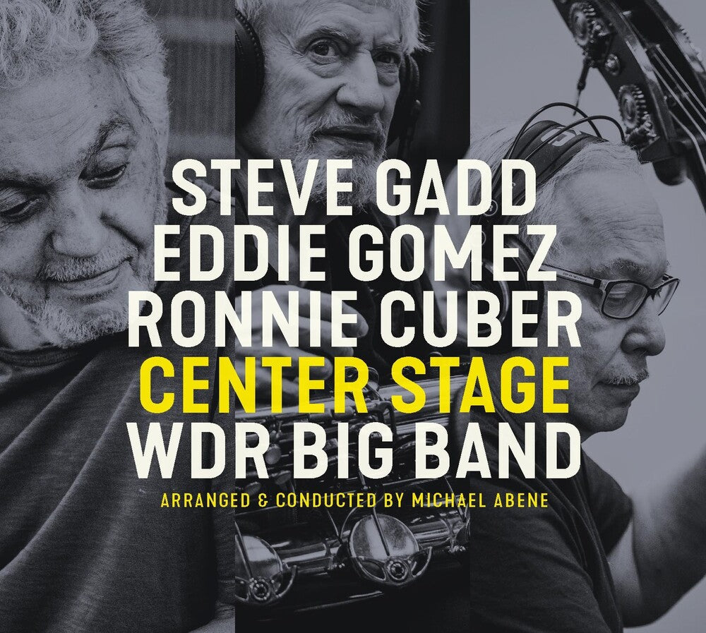 Steve Gadd  / Gomez,Eddie / Cuber,Ronnie - Center Stage [CD]