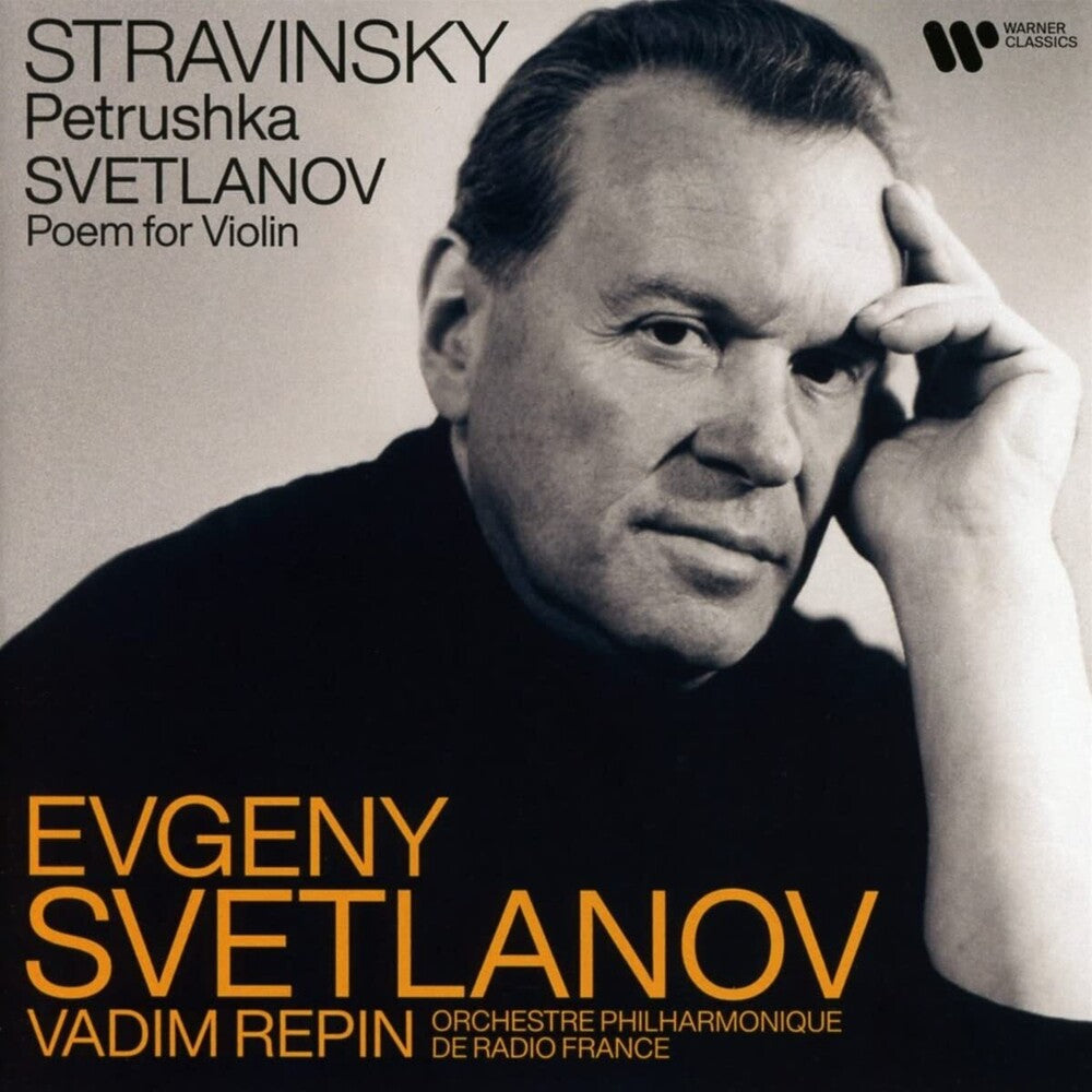 Evgeny Svetlanov - Stravinsky: Petrushka - Svetlanov: Poem for Violin [CD]