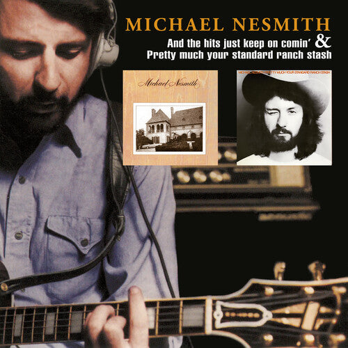 Nesmith,michael - & The Hits Just Keep On Comin / Pretty Much Your - Music CD