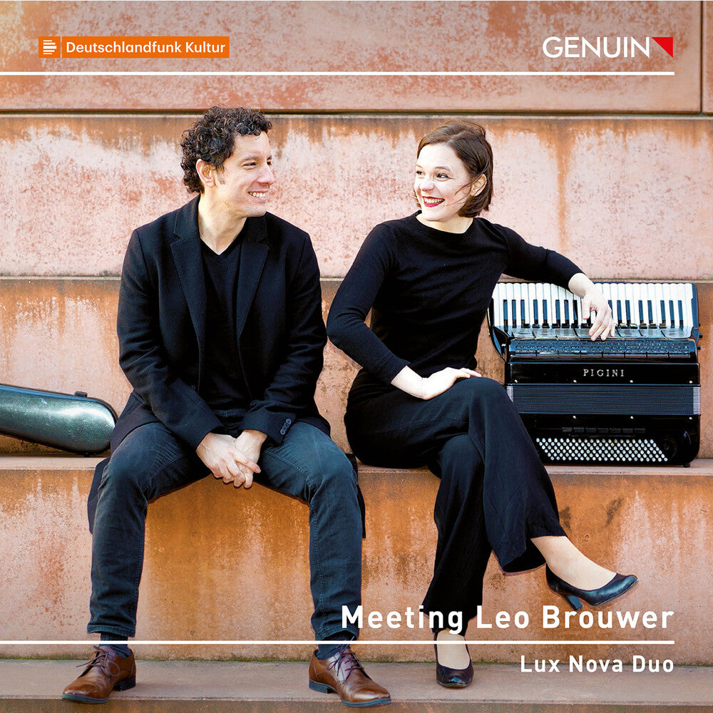 Brouwer / Lux Nova Duo / Verastegui - Meeting Leo Brouwer [CD]
