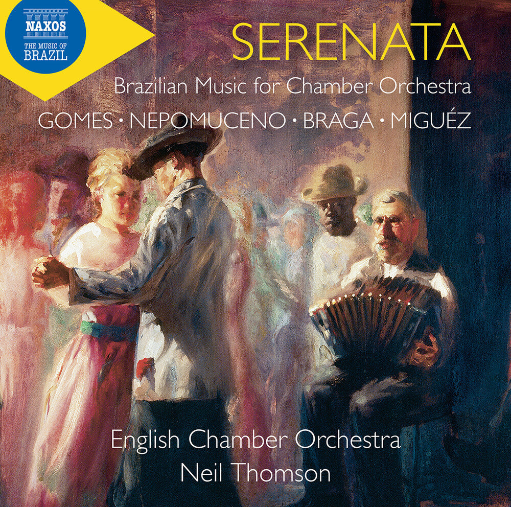 Braga / English Chamber Orchestra / Thomson - Serenata [CD]