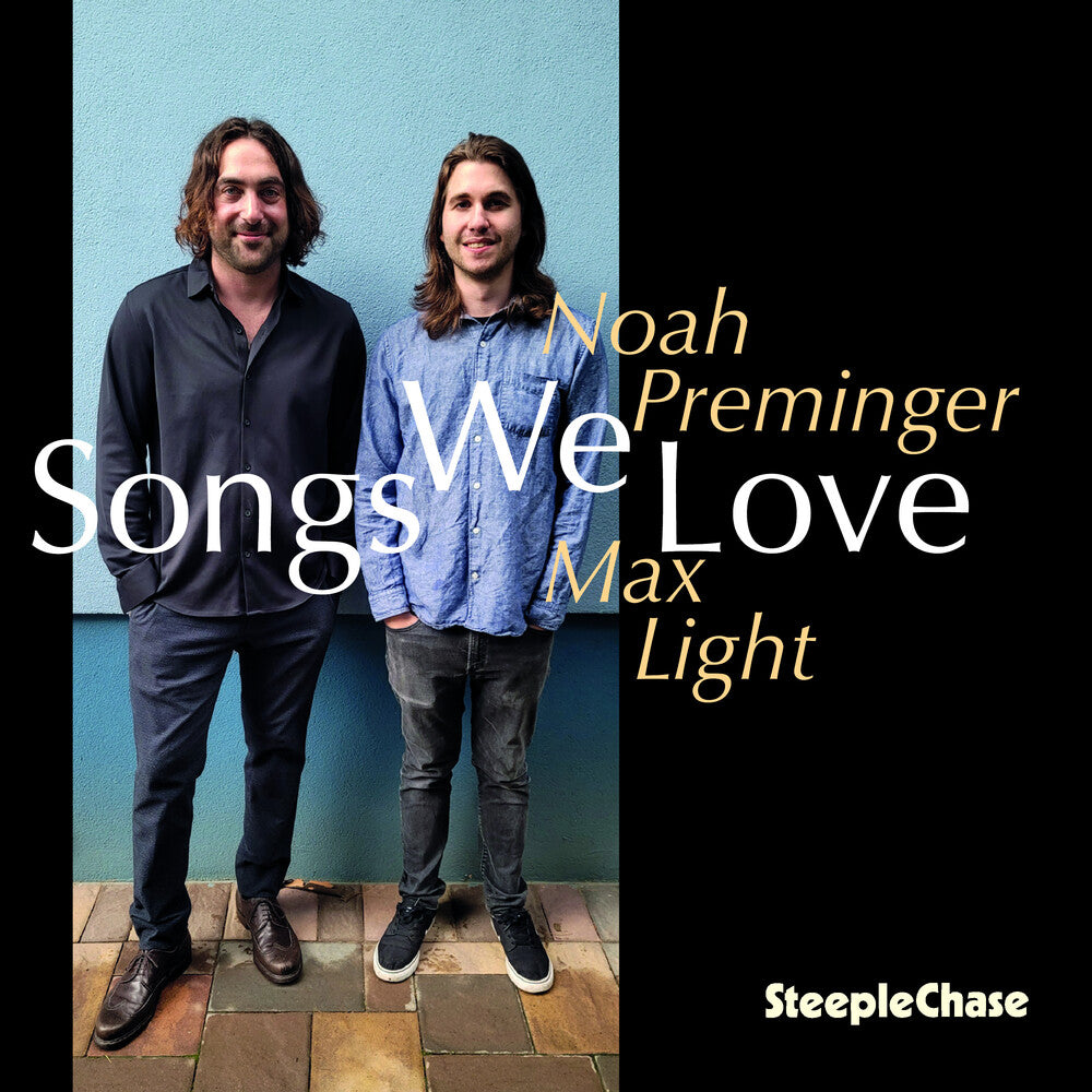 Noah Preminger  / Light,Max - Songs We Love (Uk) [CD]