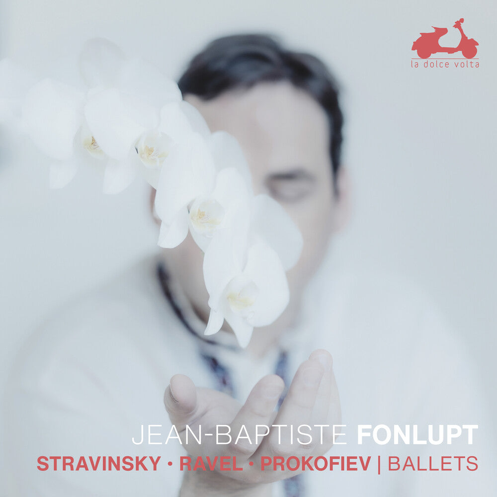 Jean Fonlupt -Baptiste - Stravinsky Ravel Prokofiev: Ballets [CD]