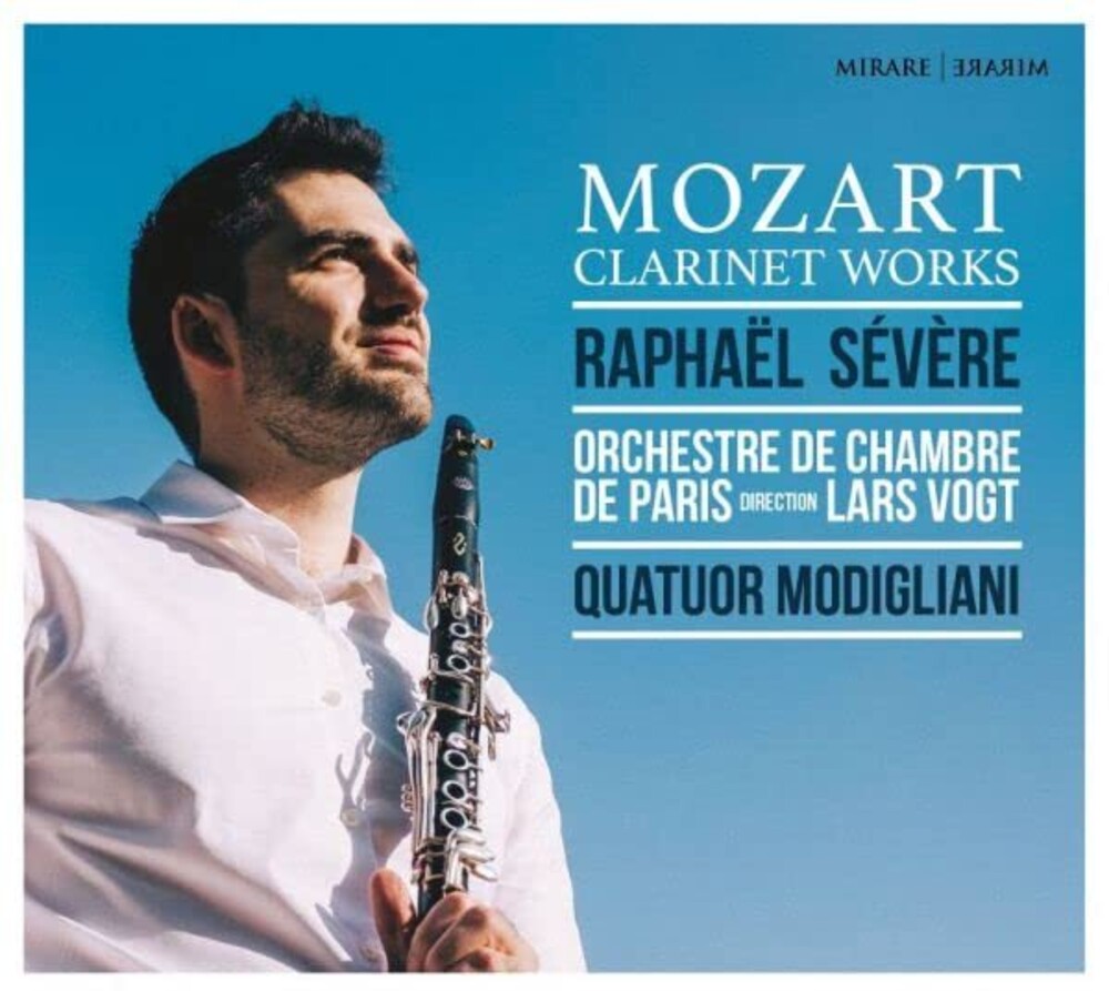 Severe, Raphael - Mozart: Clarinet Works [CD]