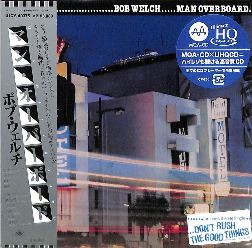 Bob Welch - Man Overboard - MQA x UHQCD - Paper Sleeve [CD]