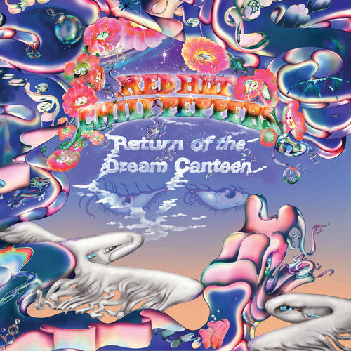 Red Hot Chili Peppers - Return Of The Dream Canteen - Music CD