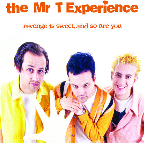 Mr. T Experience - Revenge Is Sweet & So Are You - Music CD