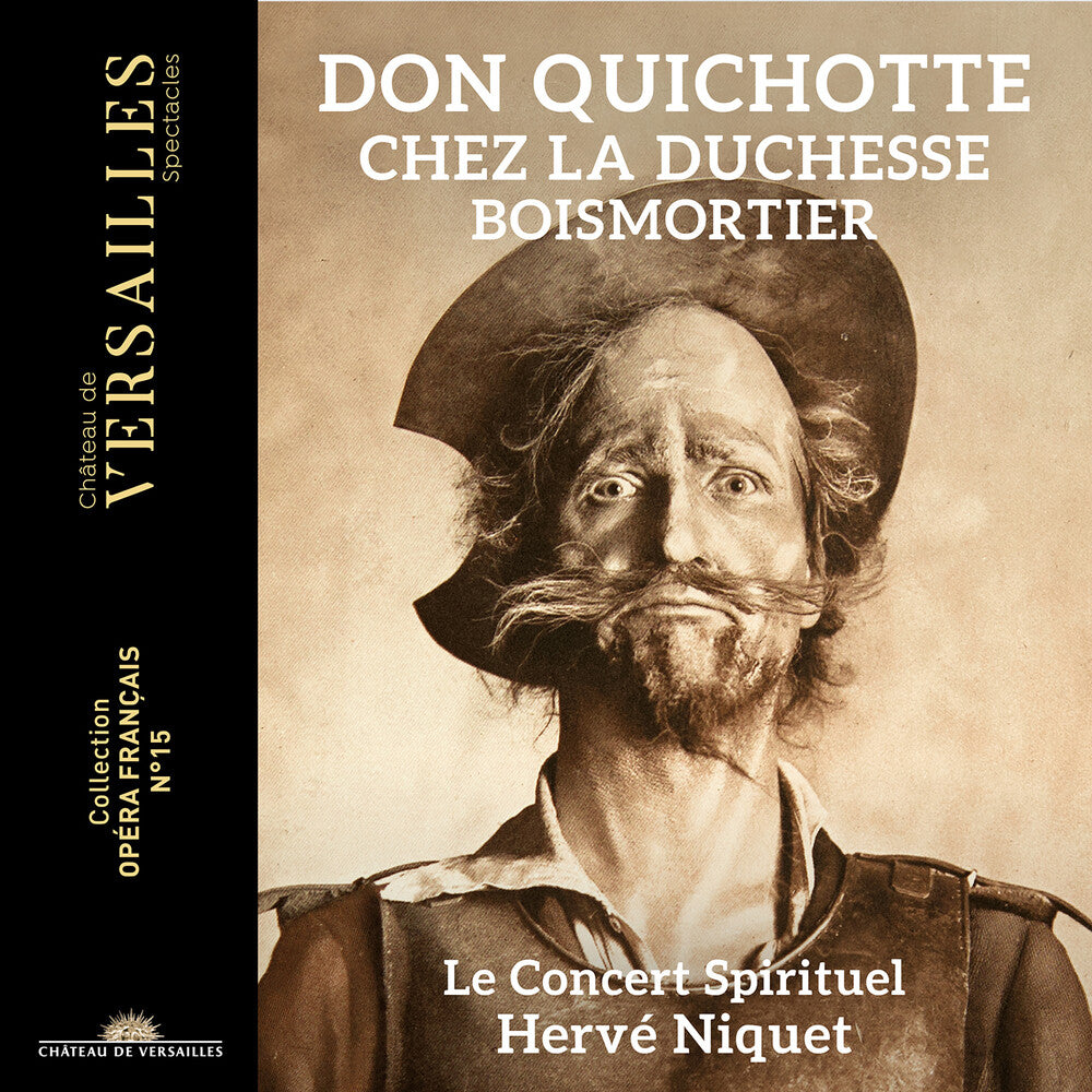Boismortier / Le Concert Spirituel - Don Quichotte Chez La Duchesse [CD]