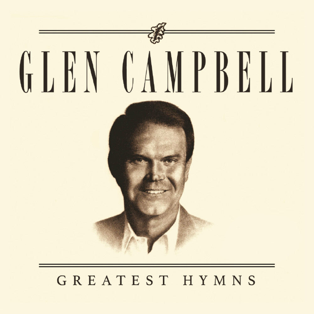 Glenn Campbell - Greatest Hymns [CD]