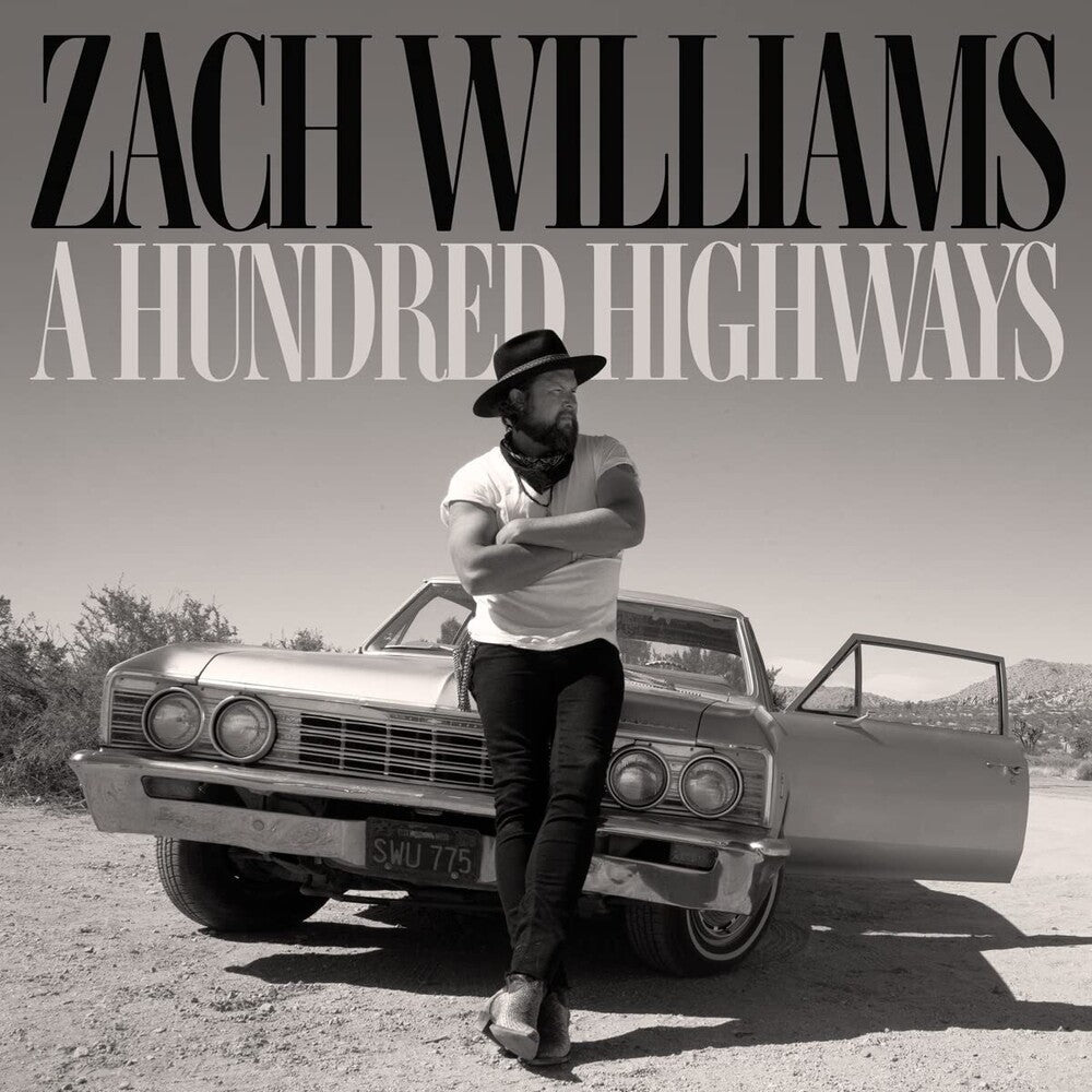 Zach Williams - A Hundred Highways [CD]