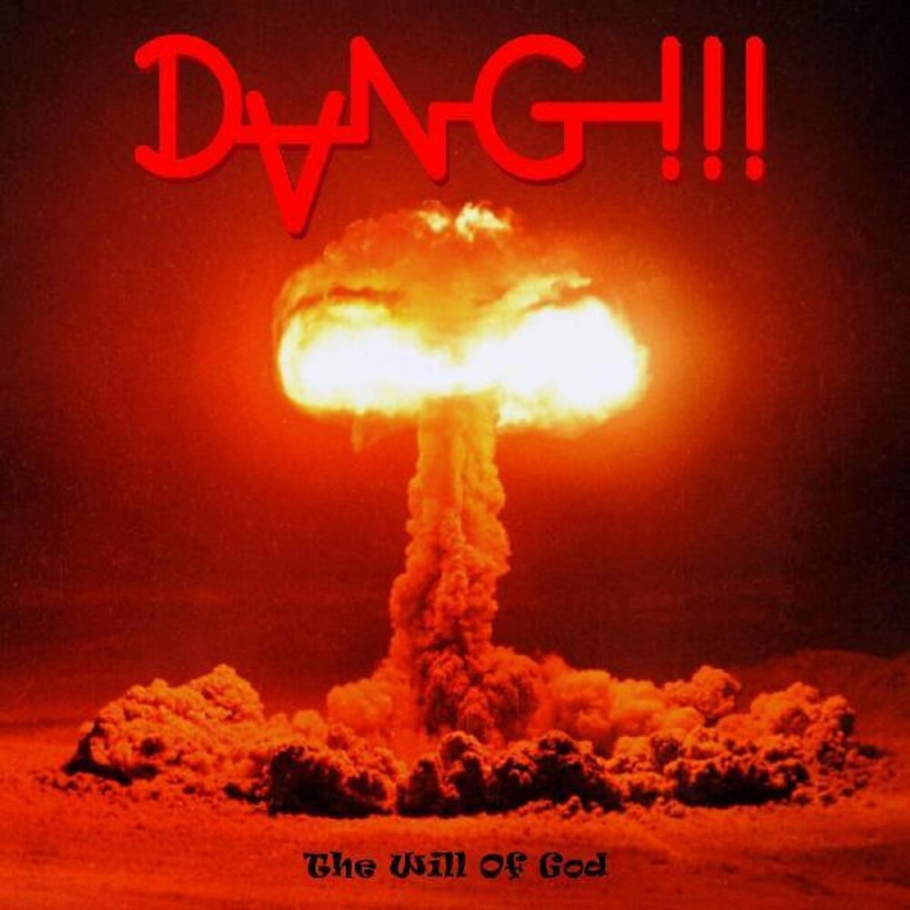 Dang!!! - Will Of God (Uk) [LP] Vinyl Record