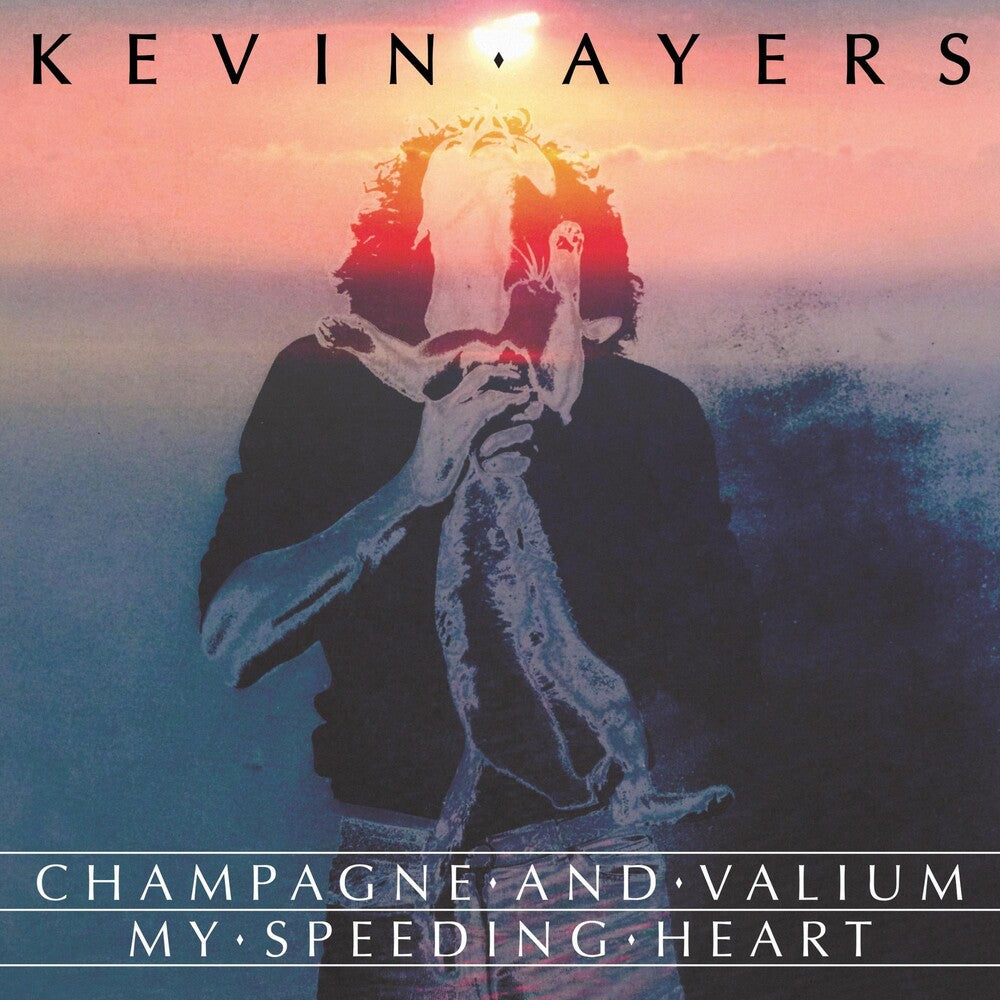 Kevin Ayers - Champagne And Valium [7" Vinyl]