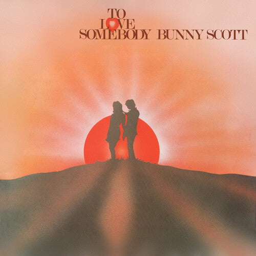 Scott,bunny - To Love Somebody - Music CD