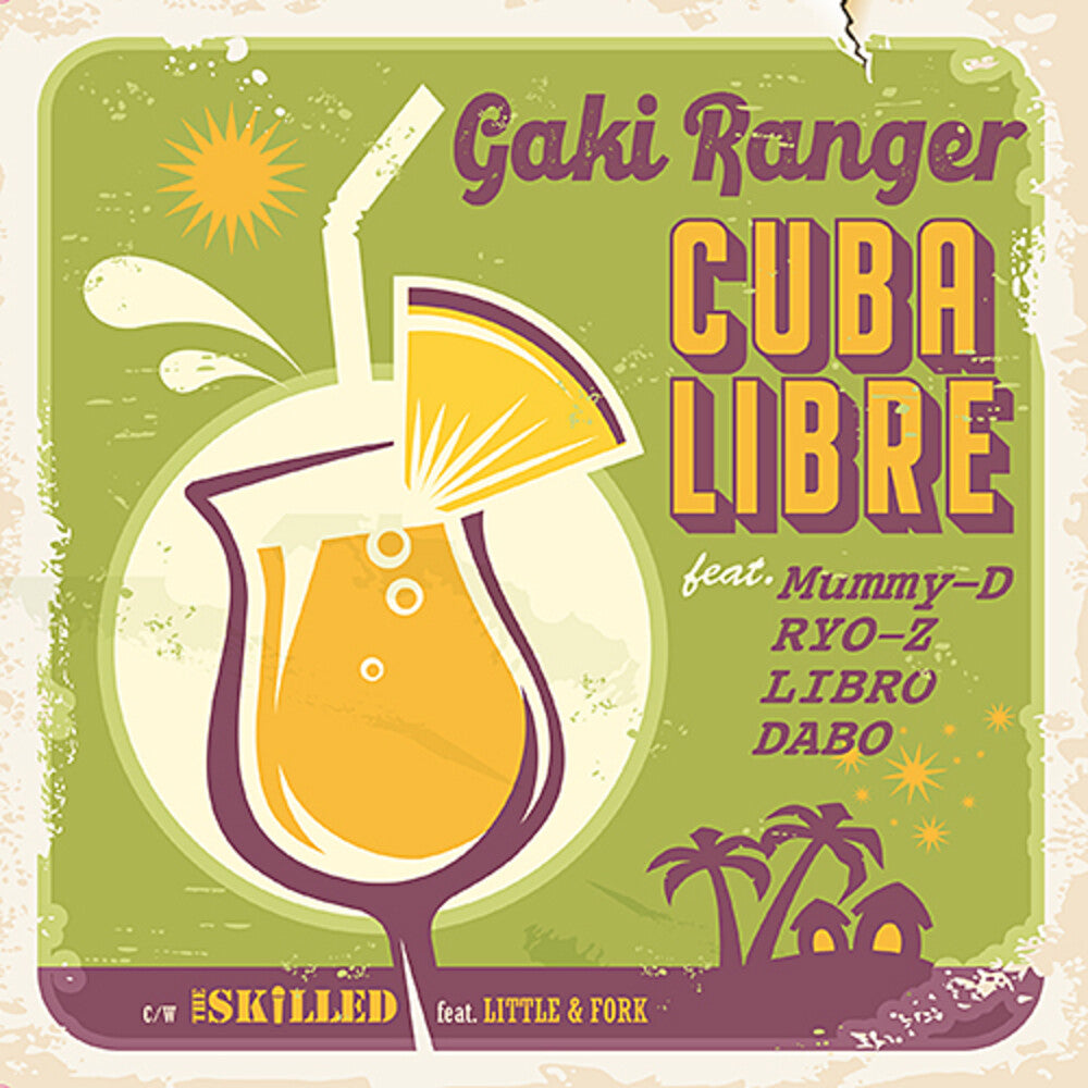 Gaki Ranger - Cuba Libre [7" Vinyl]