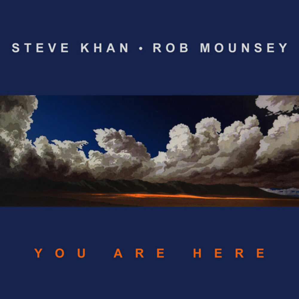 Khan, Steve / Mounsey, Rob - You Are Here [CD]