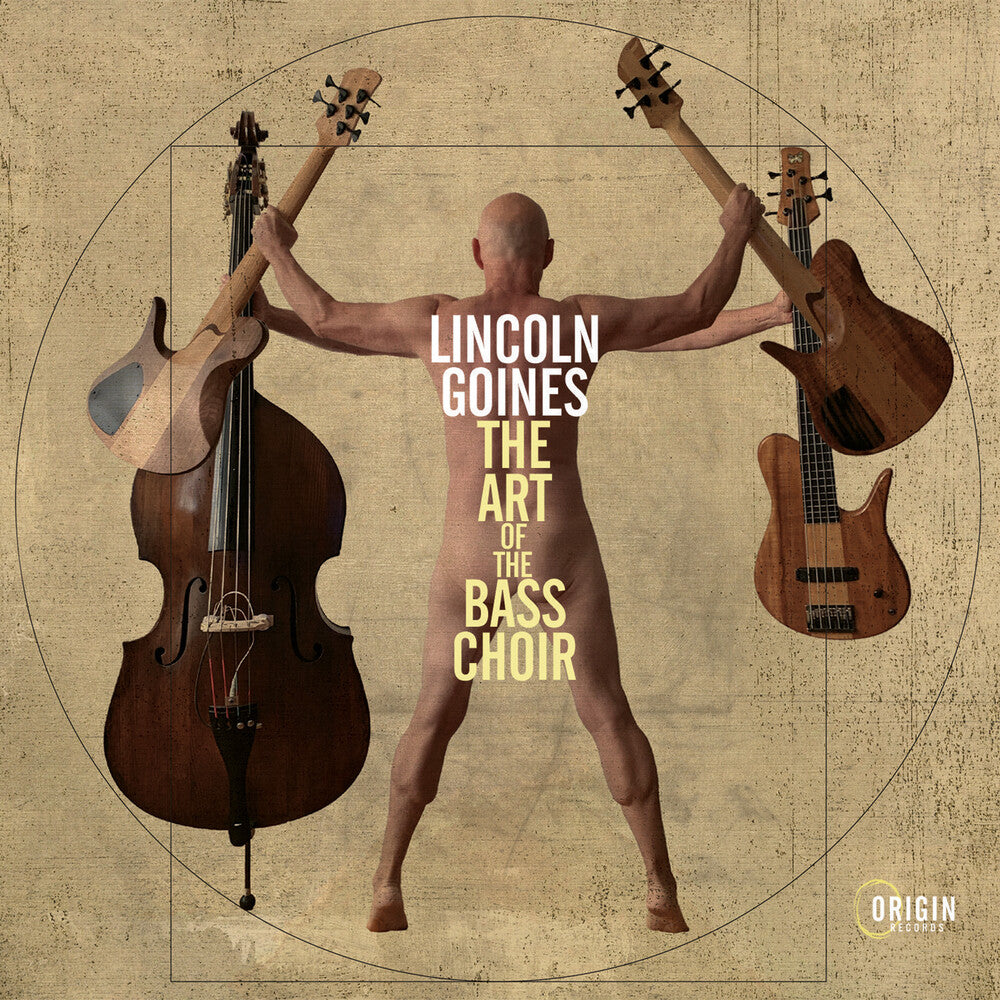 Lincoln Goines - Art Of The Bass Choir [CD]