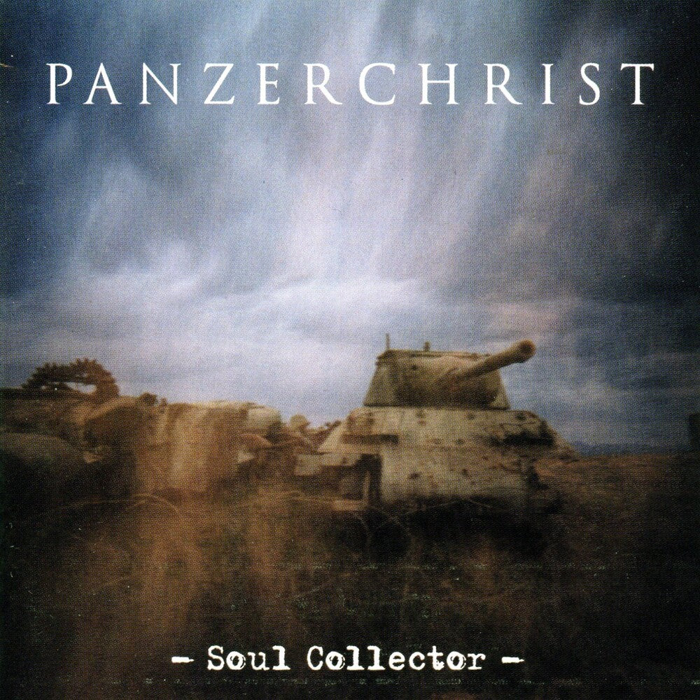 Panzerchrist - Soul Collector (Uk) [CD]