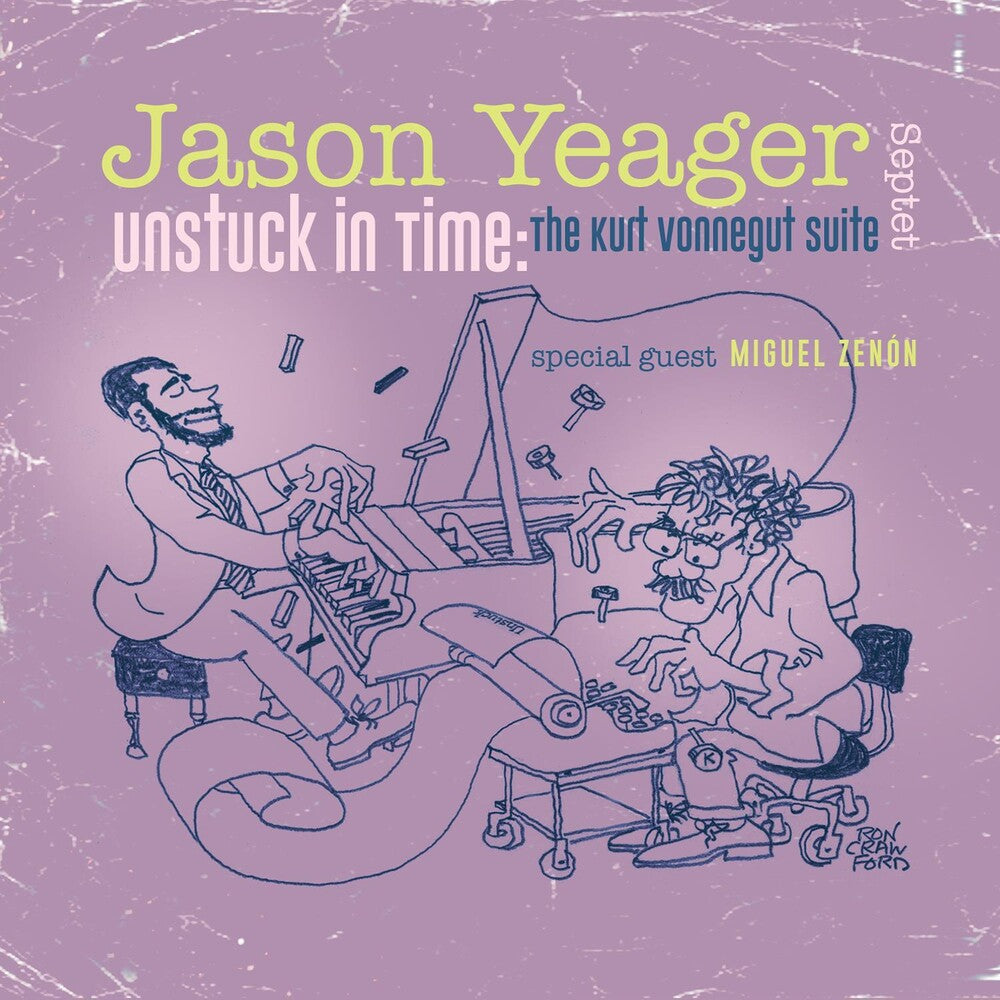 Jason Yeager - Stuck in Time: The Kurt Vonnegut Suite [CD]