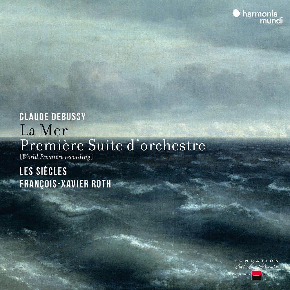 Les Sihcles - Debussy: La Mer & Premiere Suite D'orchestre [CD]