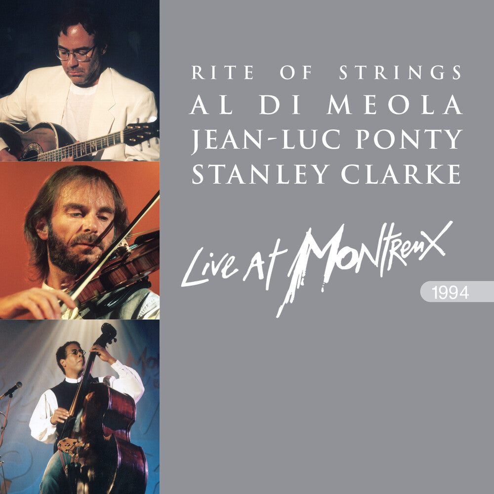 Dimeola, Al / Ponty, Jean-Luc / Clarke, Stanley - Rite of Strings - Live at Montreux 1994 [CD]