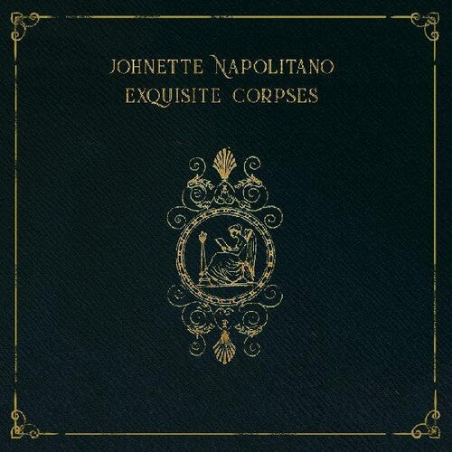 Napolitano,johnette - Exquisite Corpses - Vinyl Record