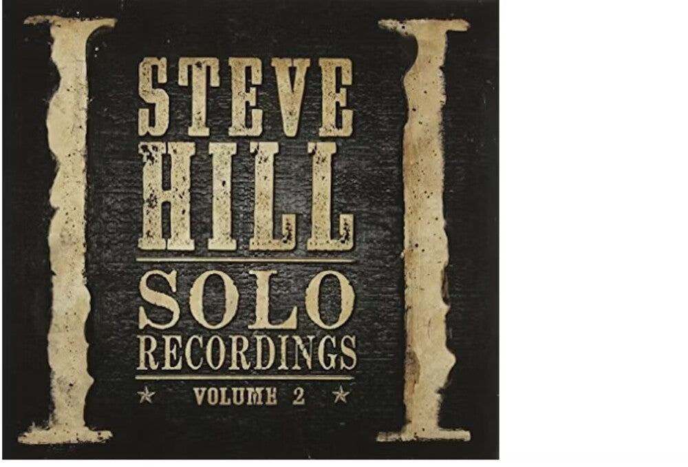 Steve Hill - Solo Recordings Vol. 2 [CD]