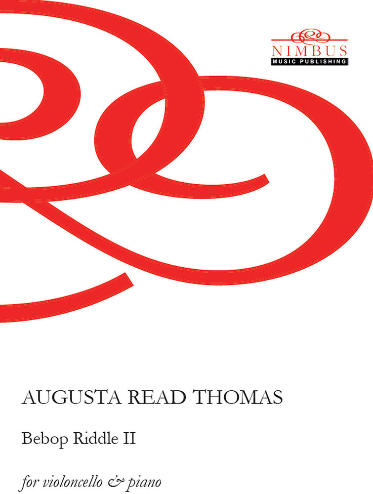 Augusta Thomas  Read - Bebop Riddle Ii For Cello & Piano Music CD