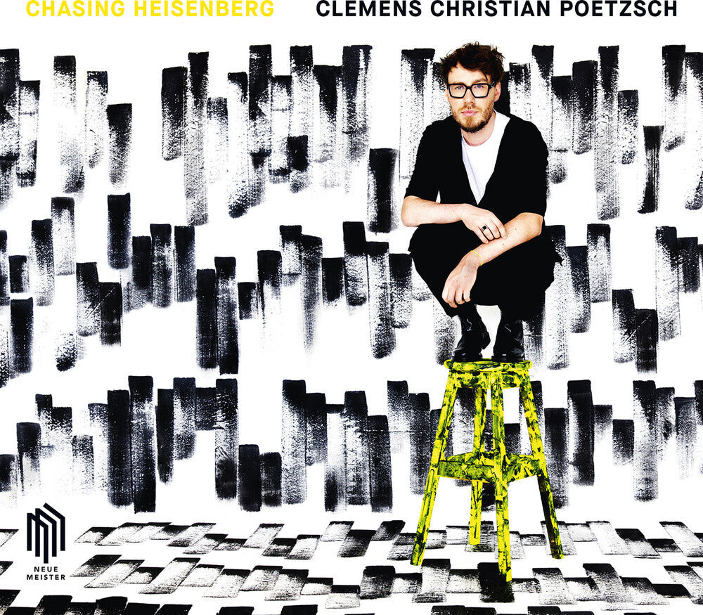 Poetzsch, Clemens Christian - Chasing Heisenberg [CD]