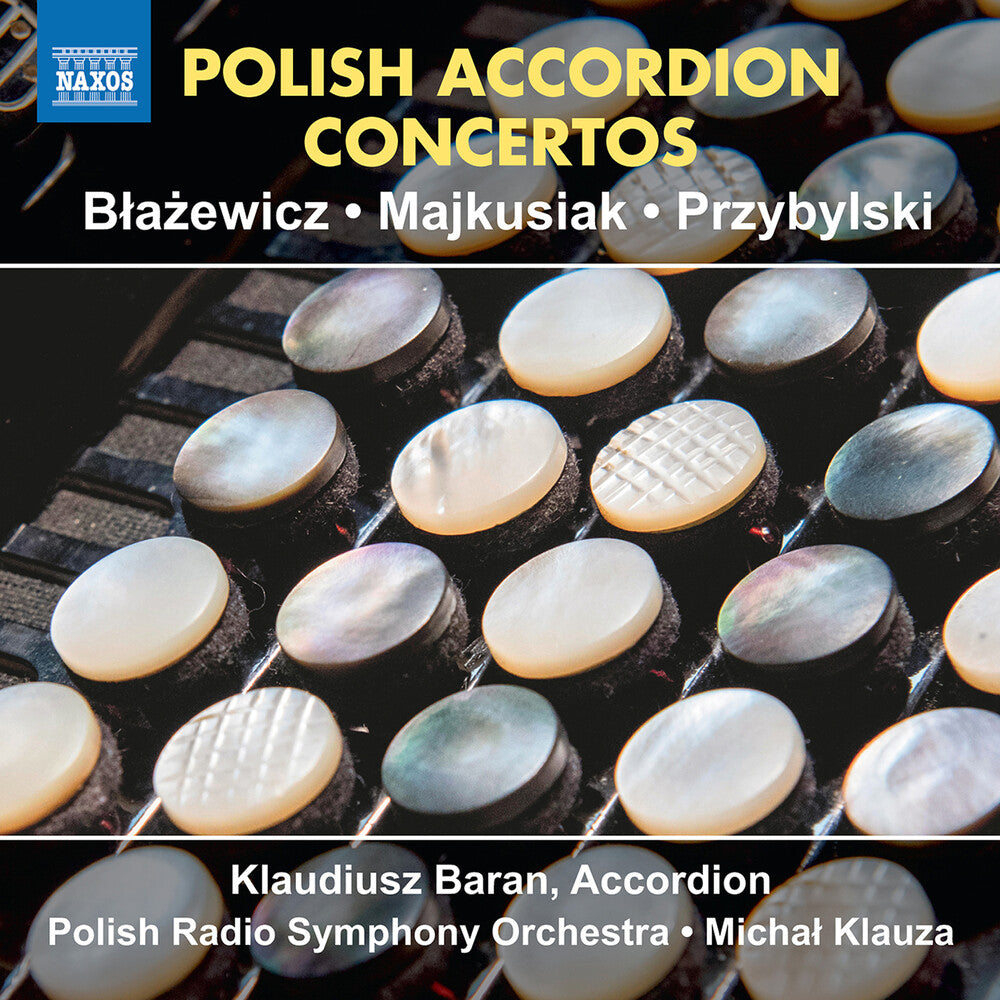 Blazewicz / Majkusiak / Przybylski - Polish Accordion Concertos [CD]
