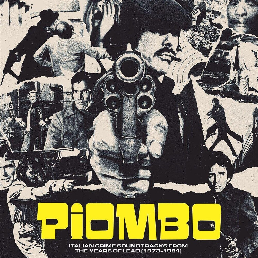 Various Artists - PIOMBO – Italian Crime Soundtracks From The Years Of Lead (1973-1981) [CD]