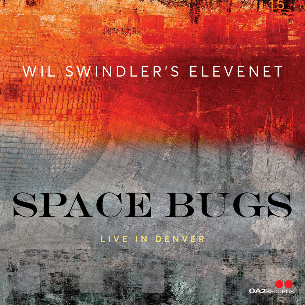 Swindler's, Wil Elevenet - Space Bugs [CD]