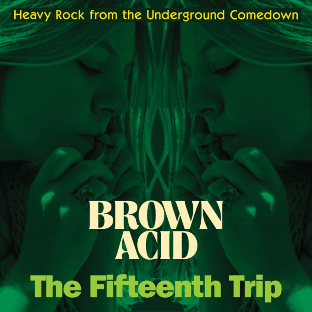 Brown Acid - The Fifteenth Trip / Var - Brown Acid - The Fifteenth Trip / Var [LP] Vinyl Record