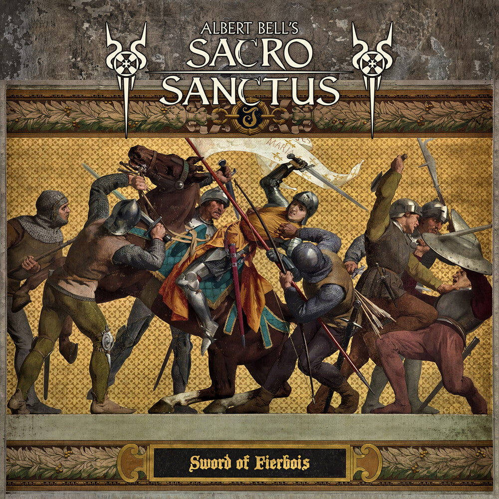 Bell, Albert Sacro Sanctus - Sword Of Fierbois [CD]
