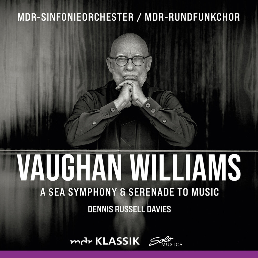Vaughan Williams / Mdr-Sinfonieorchester - Sea Symphony & Serenade to Music [CD]