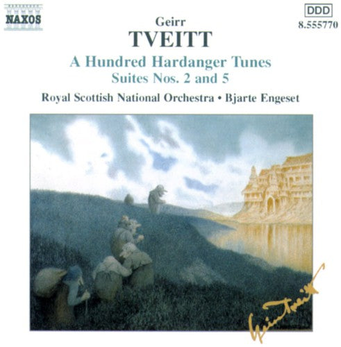 G. TVEITT - 100 Hardanger Tunes Op 151 / Suites 2 & 5 [CD]