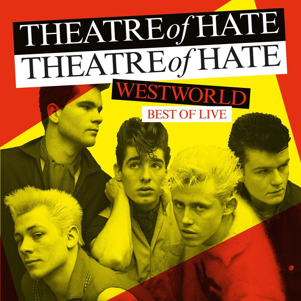 Theatre Of Hate - Westworld: Best Of Live [LP] Vinyl Record