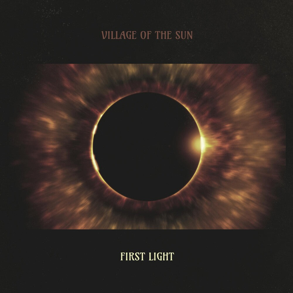Village Of The Sun - First Light [CD]