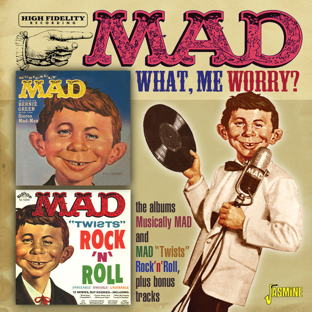 Mad Magazine - What, Me Worry? - The LPs Musically Mad & Mad Twists Rock 'N' Roll Plus Bonus Tracks [CD]