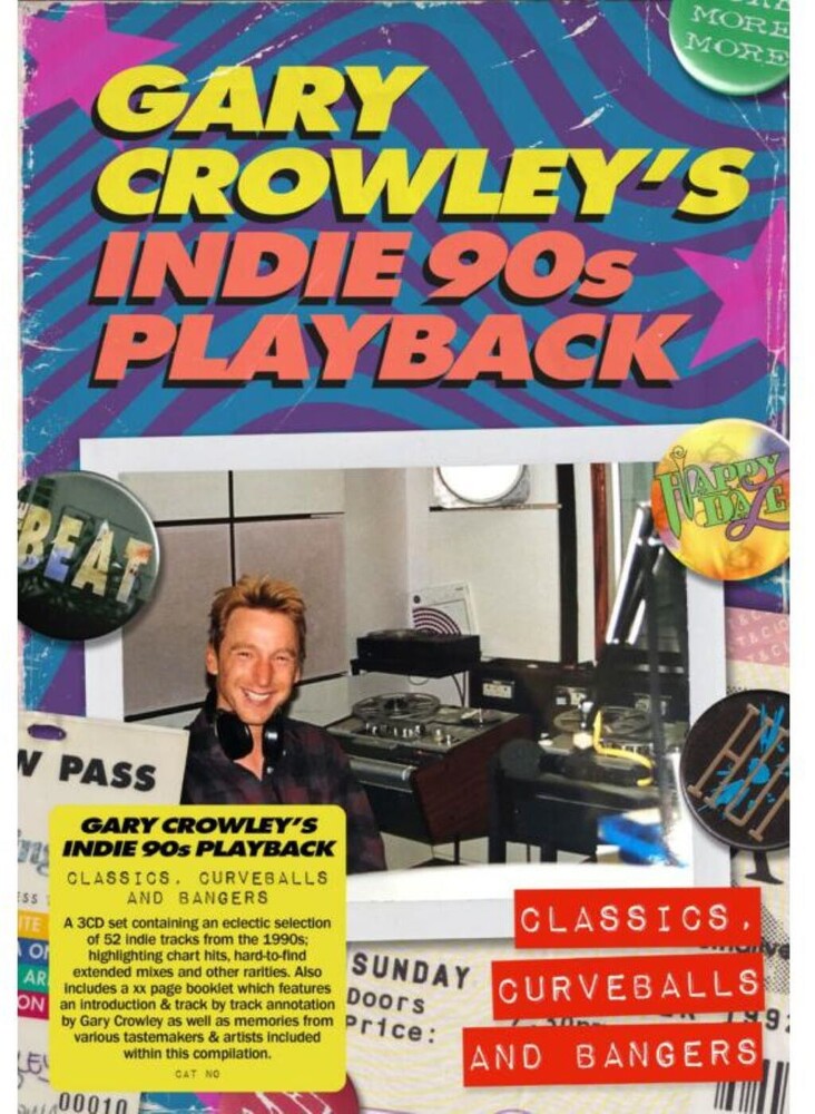 Gary Crowley's Indie Playback: Classics Curveballs - Gary Crowley's Indie Playback: Classics Curveballs [CD]