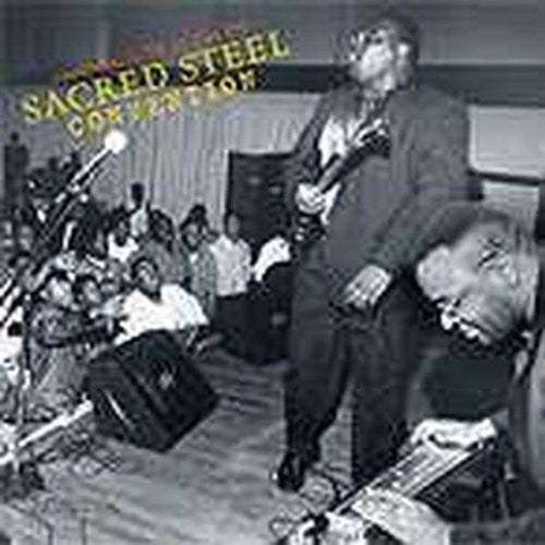 Sacred Steel Convention - The Second Annual Sacred Steel Convention [CD]