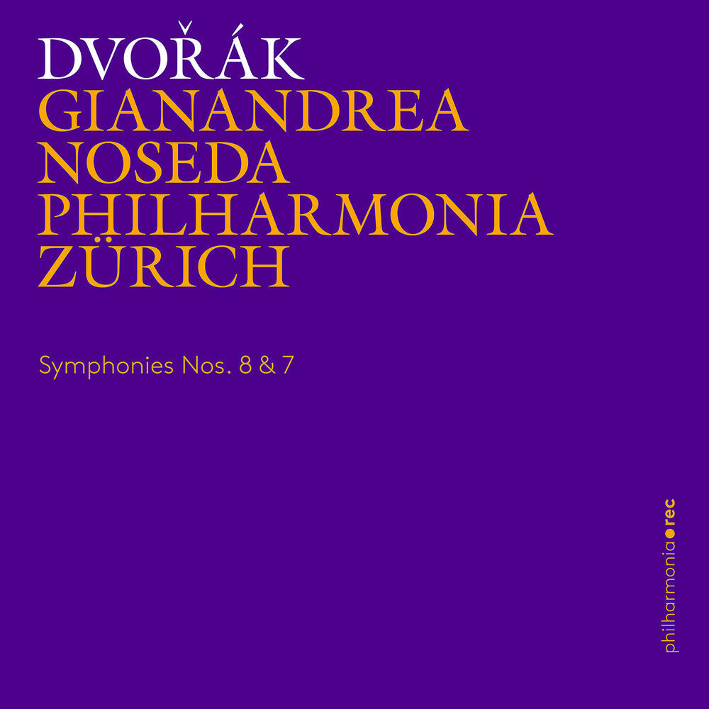 Dvorak / Philharmonia Zurich - Symphonies Nos. 8 & 7 [CD]