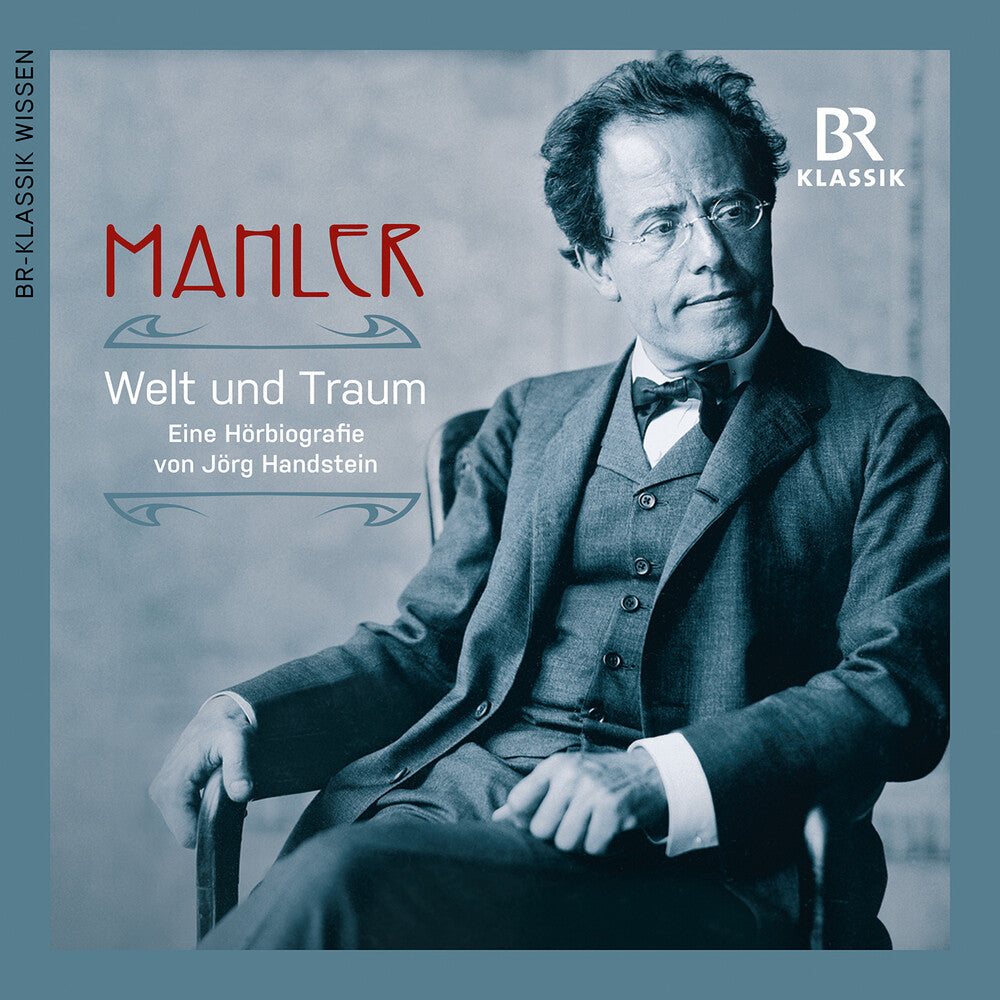 Mahler / Wachtveitl / Dumont - Welt Und Traum (World & Dream) [CD]