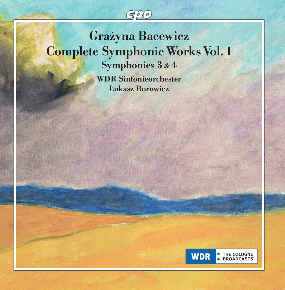 Bacewicz / Wdr Sinfonieorchester - Symphonies Nos. 3 & 4 [CD]