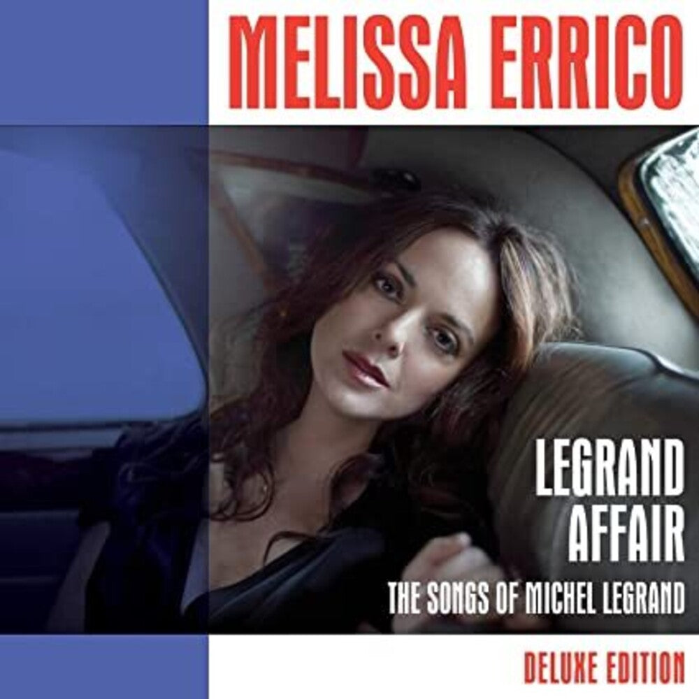 Melissa Errico  (Dlx) - Legrand Affair-Songs Of Michel Legrand - Deluxe [CD]