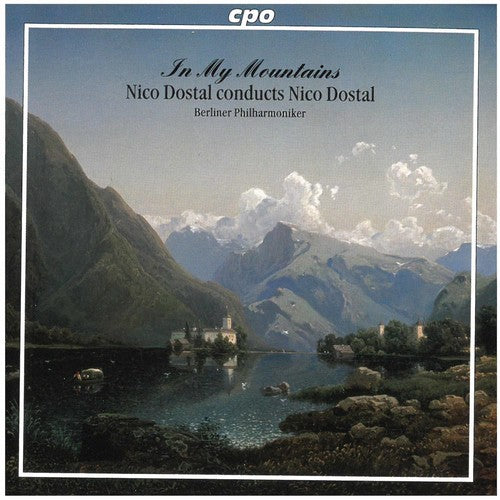 Nico Dostal - In My Mountains [CD]